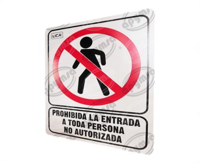 CARTEL INFORMATIVO PROHIBIDA LA ENTRADA A PERSONAL NO AUTORIZADA APYMSA SAFETY 3 