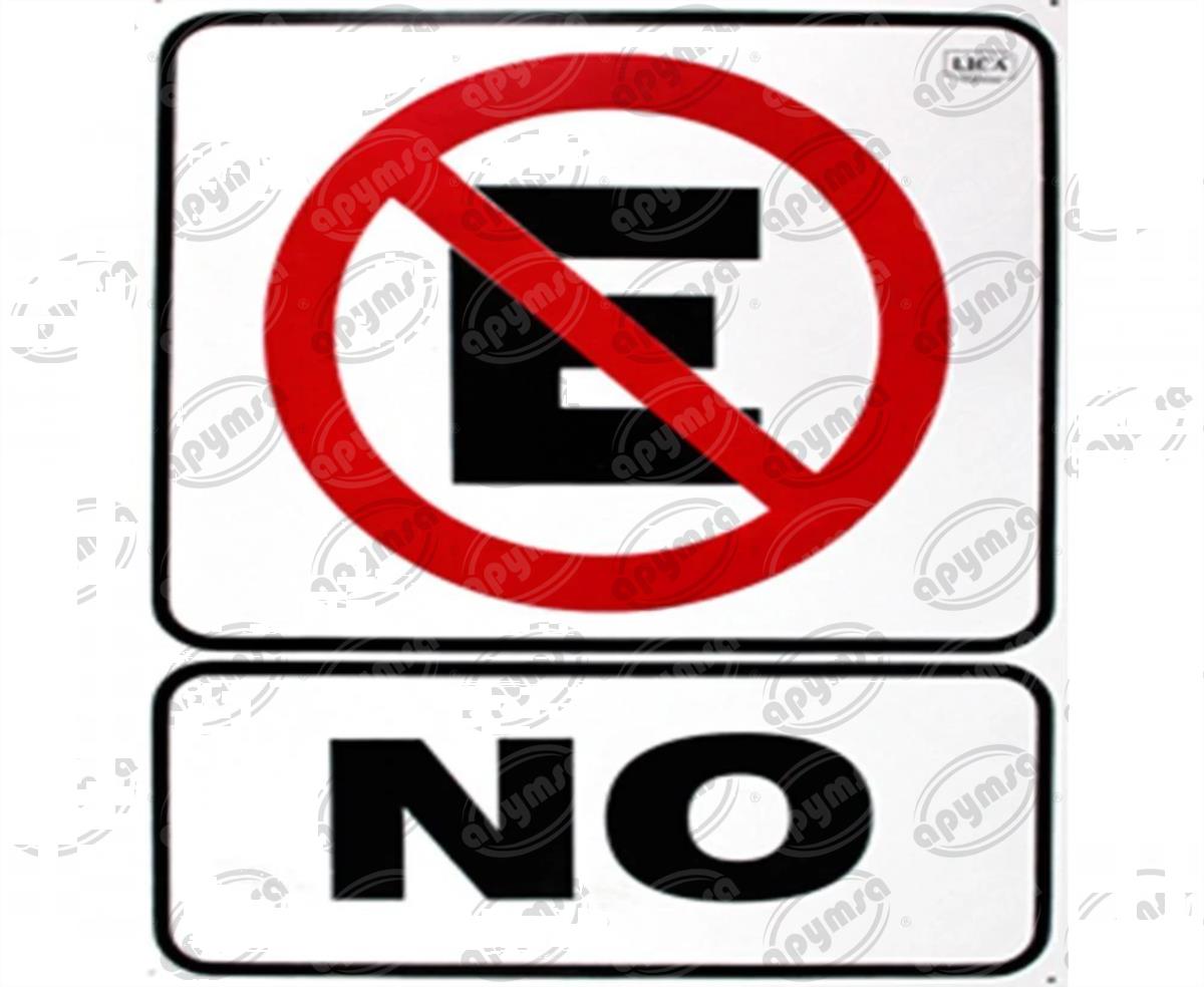 CARTEL INFORMATIVO NO ESTACIONARSE APYMSA SAFETY 6 
