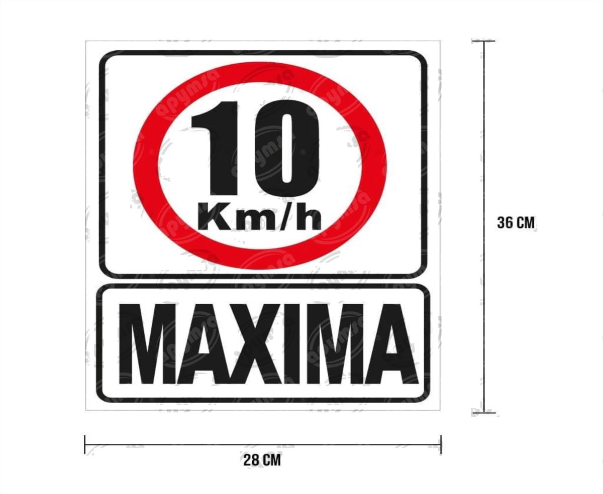 CARTEL INFORMATIVO VELOCIDAD MAXIMA 10KM/H APYMSA SAFETY 22 