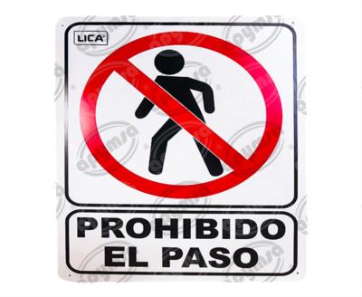 CARTEL INFORMATIVO PROHIBIDO EL PASO APYMSA SAFETY 38 