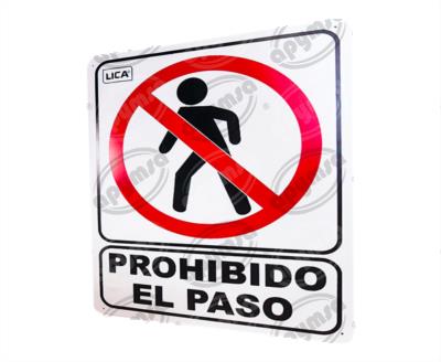CARTEL INFORMATIVO PROHIBIDO EL PASO APYMSA SAFETY 38 