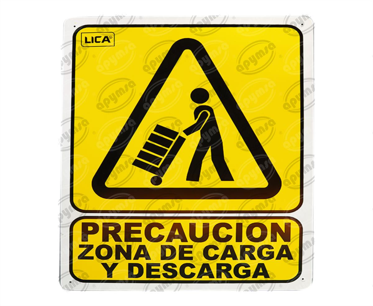 CARTEL INFORMATIVO PRECAUCION ZONA DE CARGA Y DESCARGA APYMSA SAFETY 101 